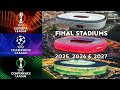 🌍 UEFA Club Cups Final Stadiums 2025, 2026 & 2027