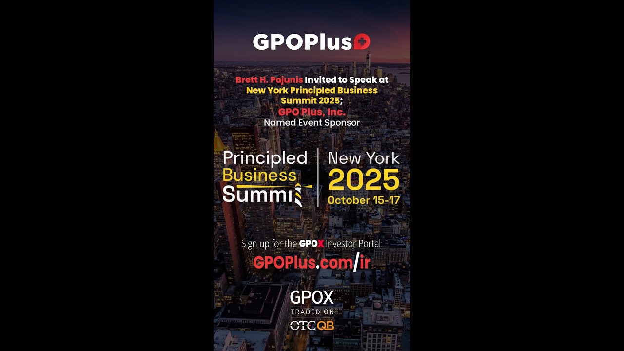 GPO Plus (OTCQB: GPOX) at the New York Principled Business Summit 2025 | Capitalism for Good