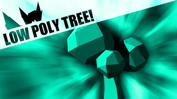 Low Poly Tree | Quick Maya Tutorial