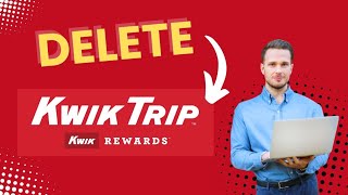 How to Delete Kwik Trip Rewards Account 2024?