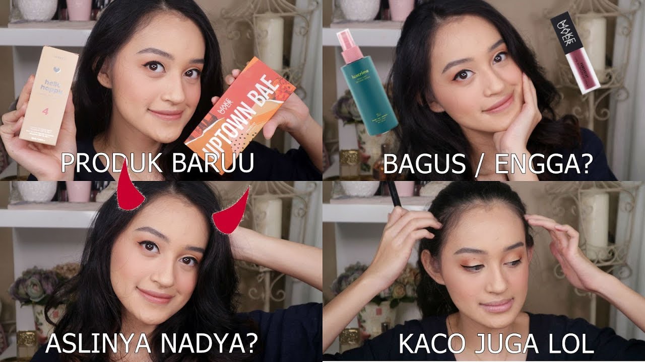 RACUN MAKEUP BARU (MAKEOVER, BENEFIT, LUXCRIME) + CHIT CHAT | Nadya Aqilla