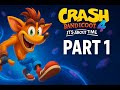 Crash Bandicoot™ 4: It's About Time - Game Play (Parte 1)