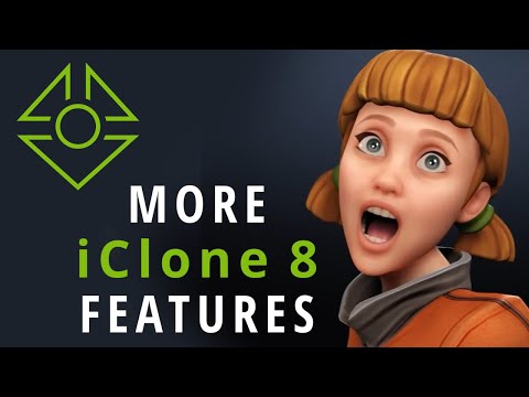 Even MORE upcoming iClone 8 features (Spring 2022 release)