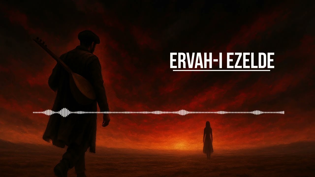 Ervah-ı ezelde levh-i kâlemde