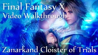 Zanarkand Cloister of Trials [FFXHD]