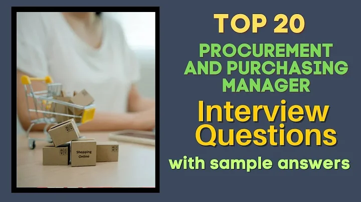Procurement and Purchasing Manager Interview Questions and Answers for 2025