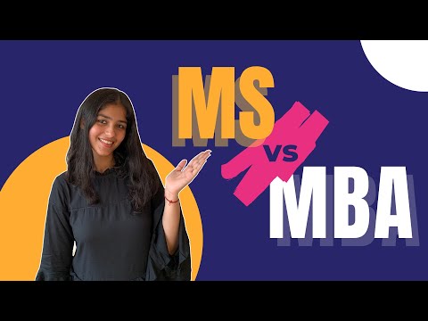 MS vs MBA: எது உங்களுக்கு சிறந்தது? | iSchoolConnect