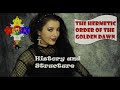 The hermetic order of the golden dawn  history and structure
