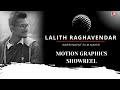 Lalith raghavendar i motion graphics showreel