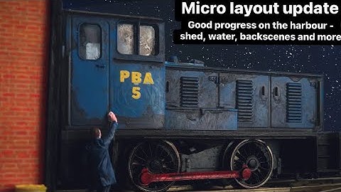 Building a Bristol Harbour micro layout Ep:2