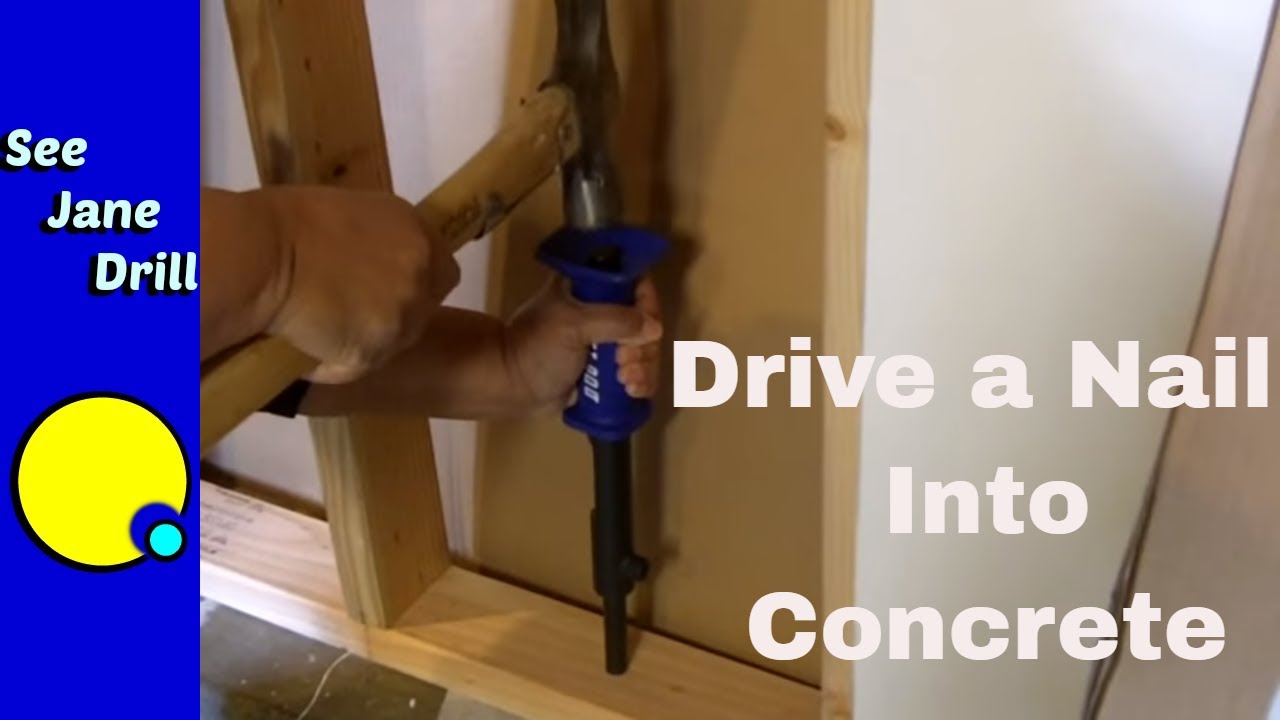 Best Way To Drive A Nail Into Concrete Youtube
