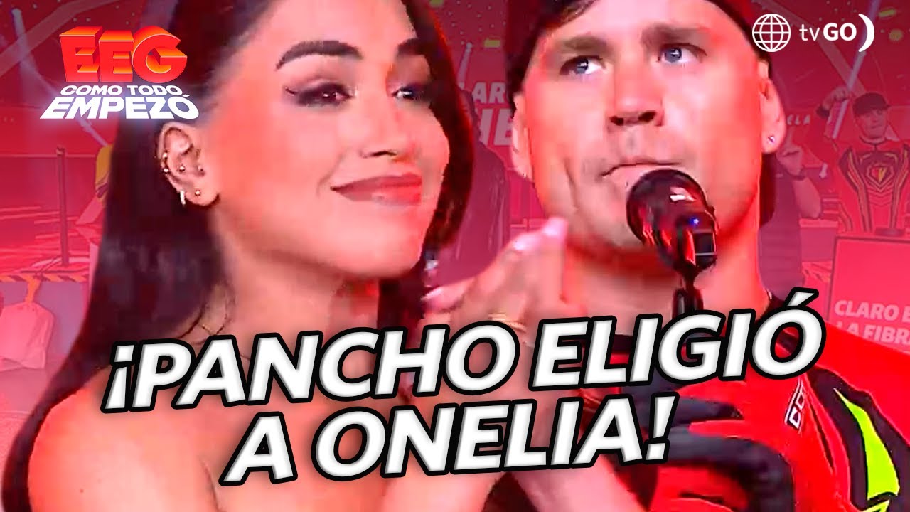 PANCHO RODRÍGUEZ ELIGIÓ A ONELIA MOLINA | EEG COMO TODO EMPEZÓ