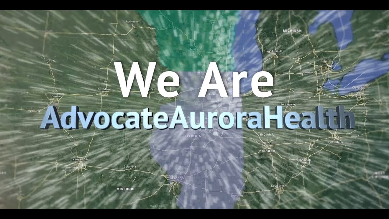 We are Advocate Aurora Health