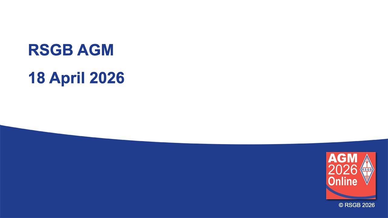 RSGB 2026 AGM livestream: Saturday 18 April