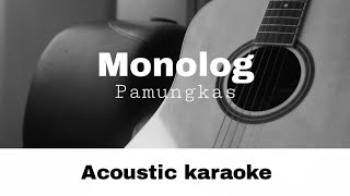 Pamungkas - Monolog (Acoustic Karaoke)