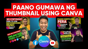 ℹ PAANO GUMAWA NG THUMBNAIL GAMIT ANG CANVA | THUMBNAIL TUTORIAL FOR FACEBOOK AND YOUTUBE THUMBNAILS