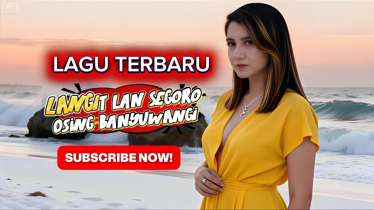 Lagu Baru LANGIT LAN SEGORO - Osing Banyuwangi