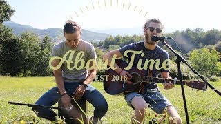 I Need A Dollar - Aloe Blacc - About Time Acoustic Cover