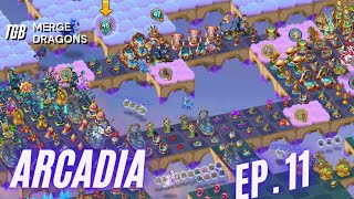 Merge Dragons Arcadia Ep. 11 ☆☆☆ by Toasted Gamer Boutique 601 views 2 weeks ago 53 minutes