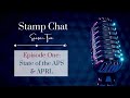 Stamp chat s2e1 state of the aps and aprl