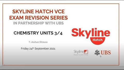 Skyline Hatch UBS VCE Exam Revision Series - 11 Chemistry 3/4