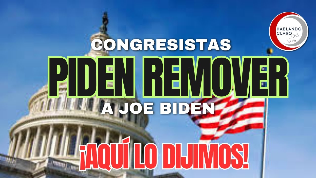 ¡PIDEN REMOVER A BIDEN! #hablandoclaroconmarkstar #markstaroselsky