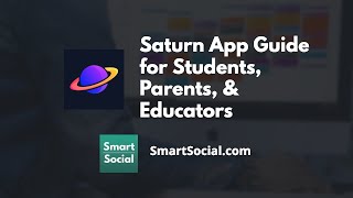 Saturn App Guide PREIVEW for Parents, Students, & Educators