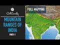 Mountain Ranges of India - PART 1 | North & North-East India | Full Mapping Practice