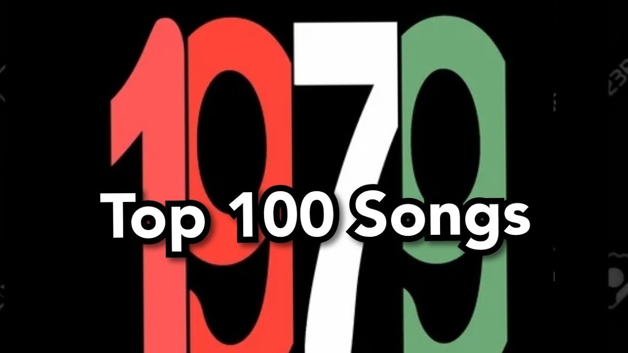 Top 100 Songs of 1979
