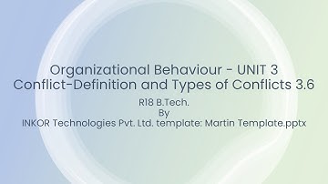 Organizational Behaviour Unit 3, Essay Conflict Definition and Types of Conflicts 3.6 | JNTUH R18
