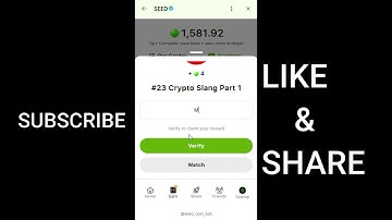 SEED Verify Code | #23 Crypto Slang Part 1 | SEED