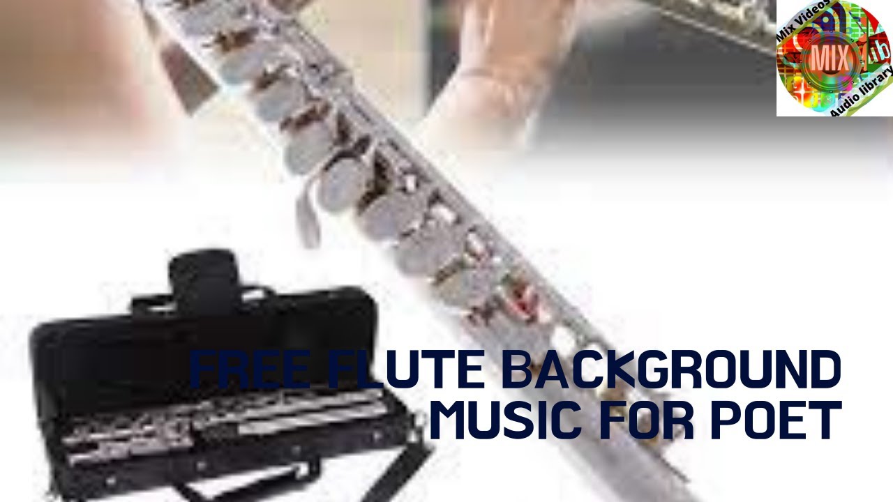Free Flute background music For Poet YouTube
