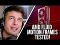 Amd fluid motion frames is out now and weve tested it