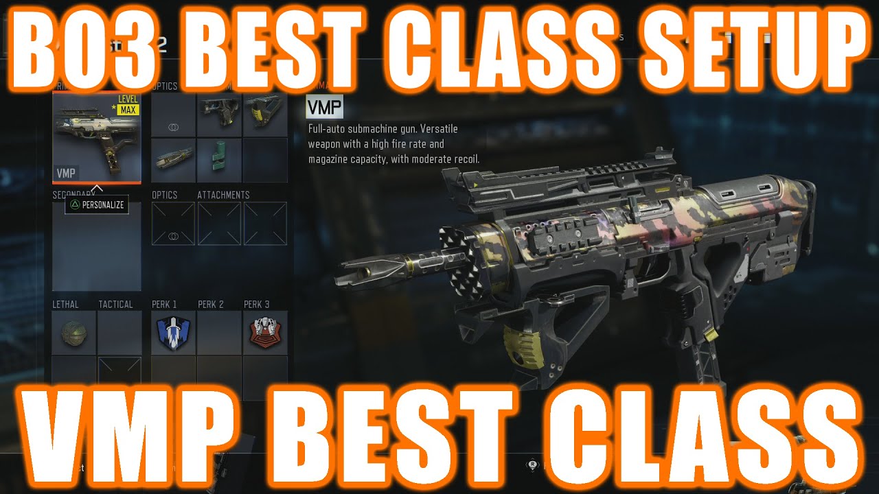 Vmp Bo3 Best Class Setup