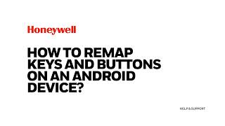 How to remap keys and buttons on an Android device