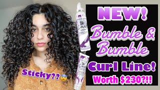 *NEW* BUMBLE AND BUMBLE CURL COLLECTION REVIEW || WORTH THE PRICE?!!