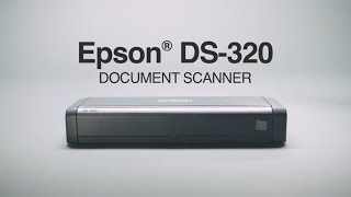 Epson DS-320 Portable Document Scanner | Take the Tour