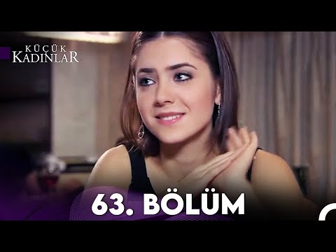 Küçük Kadınlar 63. Bölüm (FULL HD)