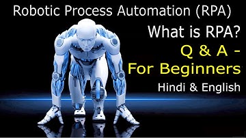 RPA Q & A for Beginners - (English & Hindi)