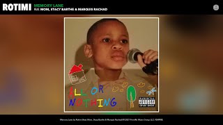 Rotimi - Memory Lane (Audio) (Feat. Mom, Stacy Barthe & Marquis Rachad)