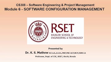 CS308 Software Engg and PM Module6 Software Configuration Management