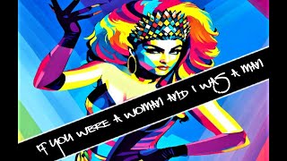 Reagan Wilde - If You Were A Woman And I Was A Man.