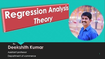 Regression Analysis |Theory |By Deekshith Kumar Puttur