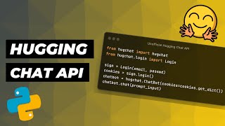 How to Use the Open-Source Hugging Chat API in Python
