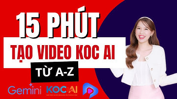 Tạo video kocai trong vài phút từ a đến z với Gemini , kocai , Jarvid