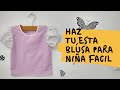 HACER UNA BLUSA DE NIÑA FACIL desde cero? CONFECCIÓN (how to make a girl&#39;s blouse from scratch)