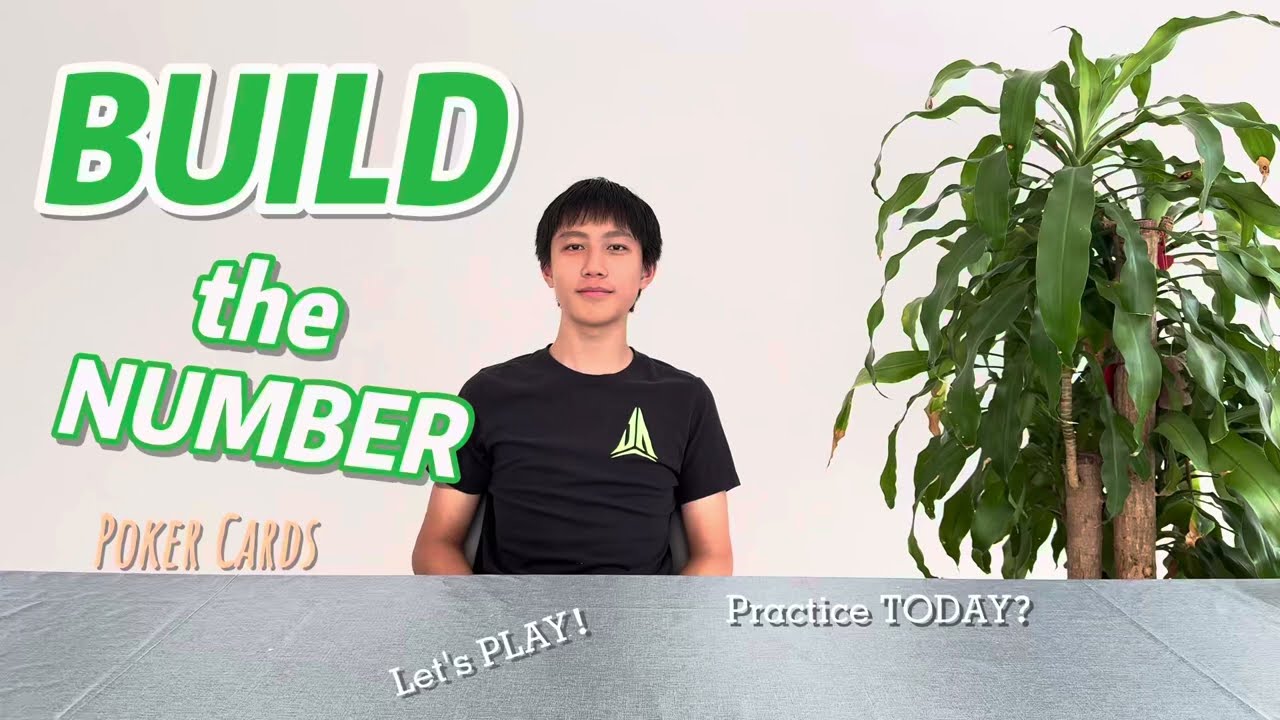 Build the Number—— A new poker math game