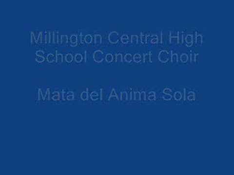 MCHS Choirs Mata del Anima Sola