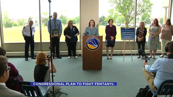 Congressional plan to fight fentanyl crisis