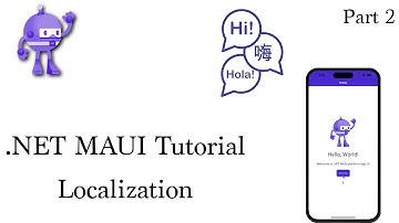 .NET MAUI Tutorial - Localization (Part 2)